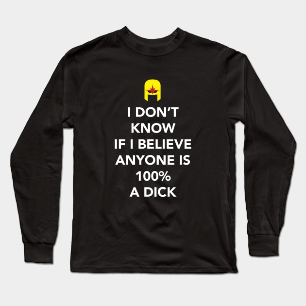 Rhomann Dey Quote Long Sleeve T-Shirt by Dewback13